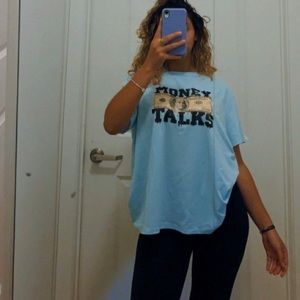 Money Talks T-Shirt